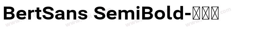 BertSans SemiBold字体转换